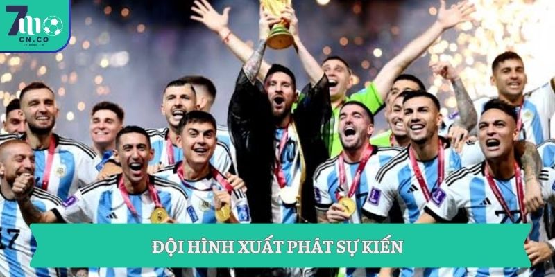 Soi kèo Argentina vs Tây Ban Nha 2h ngày 20/7 - Kèo chuẩn chung kết World Cup 3 Đội hình xuất phát sự kiến